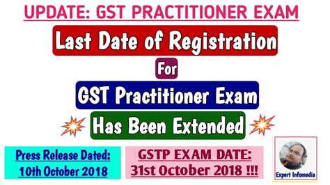 Gstp Exam Update Last Date Extended For Registration Of Gst Practitioner Exam Dated 31 Oct 2018