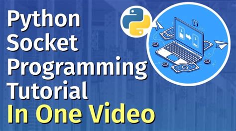 Python Socket Programming Tutorial