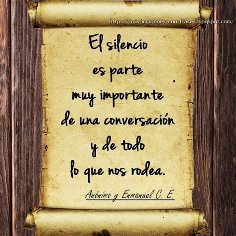 Frases Sobre El Silencio Frases An Nimas Mis Imagenes Con Frases