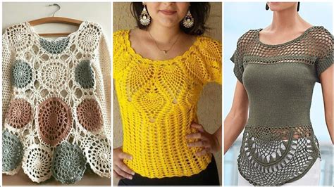 Mind Blowing Women Crochet Blouse And Top Patterns Youtube