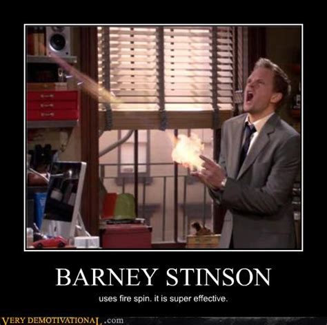 BARNEY STINSON - Very Demotivational - Demotivational Posters | Very Demotivational | Funny ...