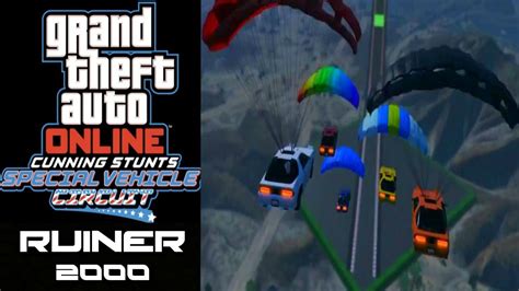 GTA 5 ONLINE NEW RUINER 2000 SPECIAL VEHICLE STUNT RACES CUNNING