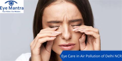 Eye Care In Air Pollution Effect Of Air Pollution On Human Eyes