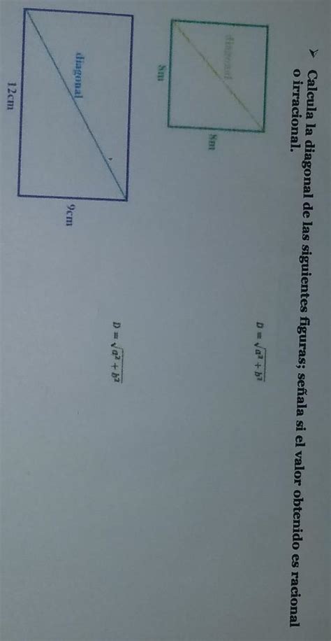 Calcula La Diagonal De Las Siguientes Figuras Se Ala Si El Valor