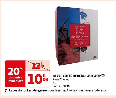 Promo Blaye C Tes De Bordeaux Aop Pierre Chanau Chez Auchan Icatalogue Fr