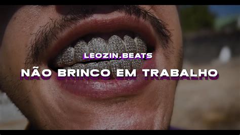 Leozin Beats N O Brinco Em Trabalho Clipe Oficial Youtube