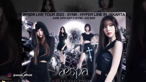 Konser Aespa Synk Hyper Line Di Indonesia Digelar 24 Juni 2023