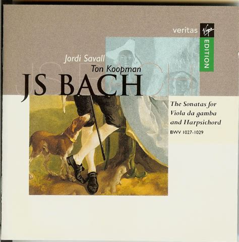 Js Bach Jordi Savall Ton Koopman The Sonatas For Viola Da Gamba