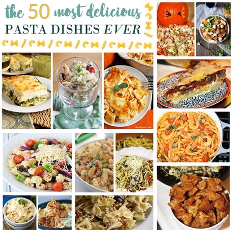 The 50 Most Delicious Pasta Dishes Ever - For the Love of Food