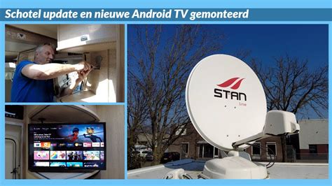 Camper Schotel Tv Kijken En Nieuwe Android SmartTV Installeren YouTube