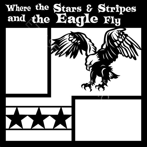 Where The Stars And Stripes And The Eagle Fly EZ Laser Designs