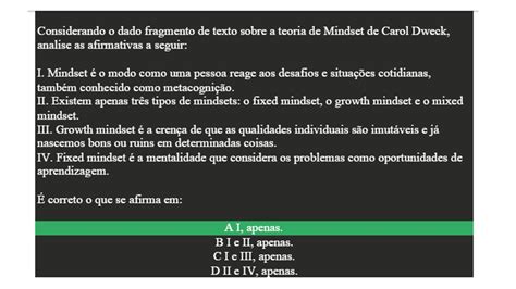 Questão 1 A importância do mindset de crescimento reside no conceito