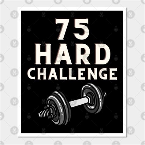 75 HARD Challenge by yo-joe | Challenge quotes, 75 hard challenge ...