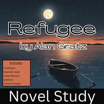 Refugee By Alan Gratz Novel Study By Adventureswithabby Tpt