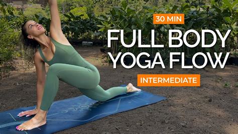 30 Min Yoga Flow Intermediate Full Body Yoga YouTube