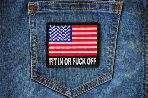 Fit In Or Fuck Off USA Flag Patch By Ivamis Patches