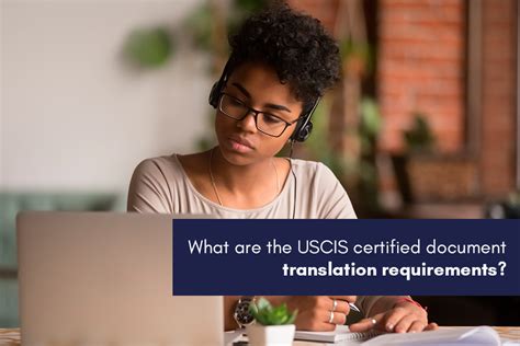 What Are USCIS Certified Document Translation Requirements