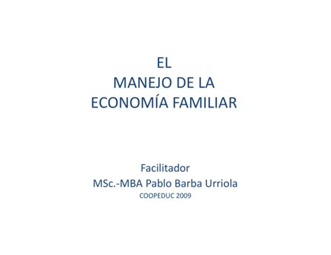 El Manejo De La Econom A Familiar