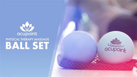 Acupoint Physical Therapy Massage Balls Youtube