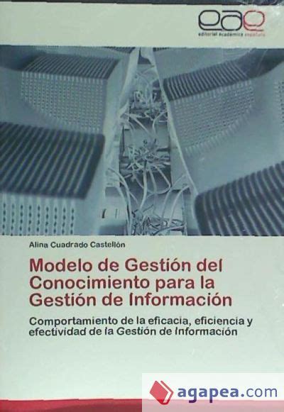 Modelo De Gesti N Del Conocimiento Para La Gesti N De Informaci N