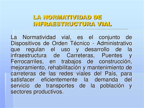 La Normatividad De Infraestructura Vial Zuaghy Mikely Larico