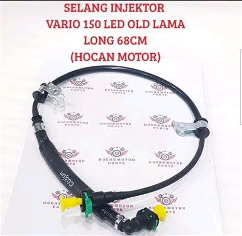 Selang Injektor Selang Bensin Injeksi Vario Old Vario Esp Led