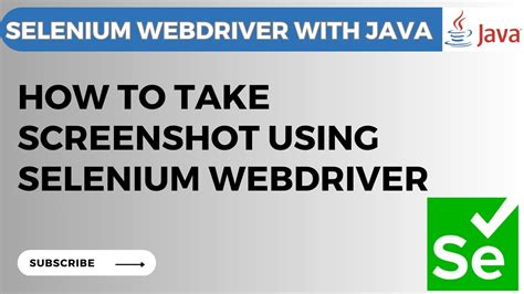 Selenium Webdriver Tutorial How To Take Screenshot In Selenium