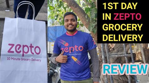 Zepto 10 Minutes Delivery Live 1st Day In Zepto Delivery Review YouTube