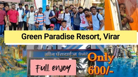 Green Paradise Resort Virar 🌊 Picnic With Friends Full Enjoy 🥳