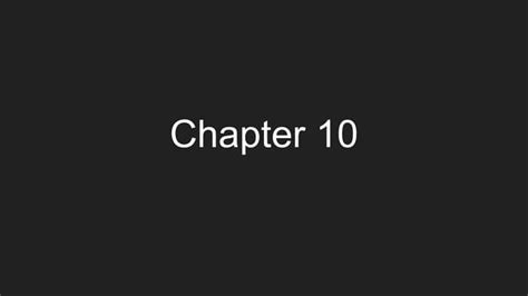 Chapter 10 | PPT