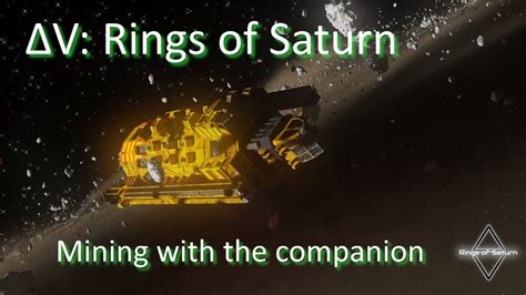 V Rings Of Saturn Delta V Mining Companion And Fuel Stop At Phage