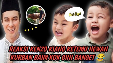 APA INI REAKSI KENZO KIANO KETEMU HEWAN KURBAN BAIM KOK GINI BANGET