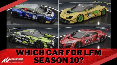 Which Gt Car To Use For Lfm Season Youtube