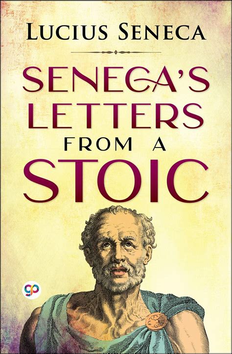 Seneca's Letters from a Stoic by Seneca | Goodreads