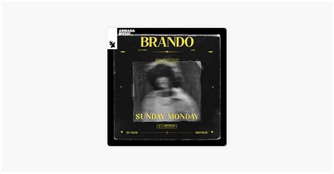 ‎sunday Monday Song By Brando Apple Music