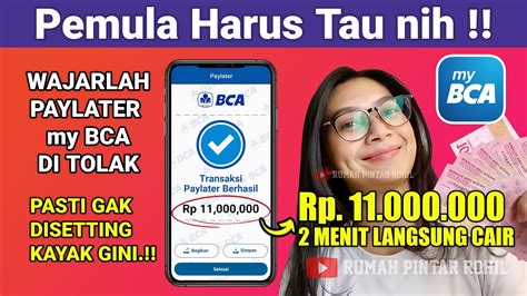 Cara Daftar Paylater Bca Terbaru Paylater Mybca Bunga Youtube