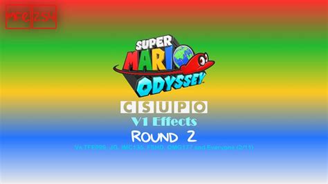 Super Mario Odyssey Csupo V1 Effects Round 2 Vs TFE999 JG IMC135