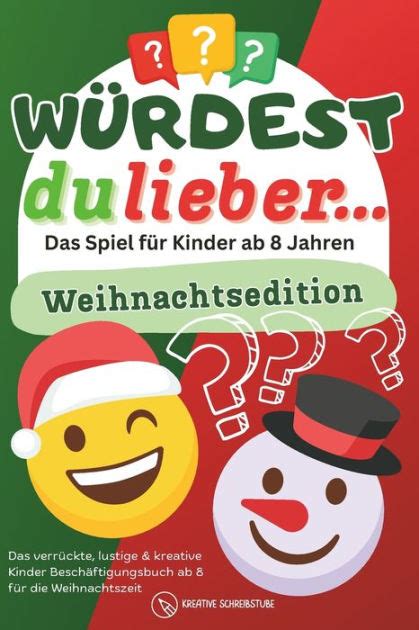 Würdest du lieber Das Spiel für Kinder ab 8 Jahren