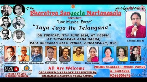 Bharatiya Sangeeta Nartansala Jaya Jaya He Telangana Live Musical