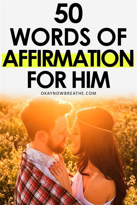 50 Words Of Affirmation For Him Every Man Needs To Hear Words Of Affirmation Compliments