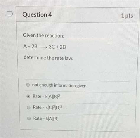 Solved Question Pts Given The Reaction A B C Chegg