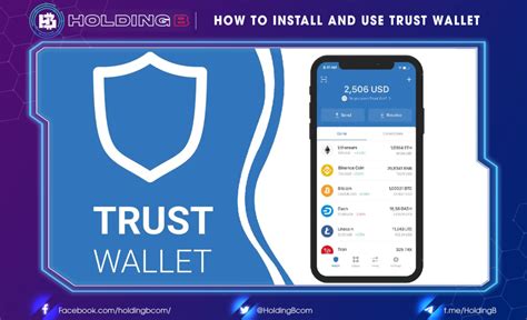 How To Install And Use Trust Wallet HoldingB