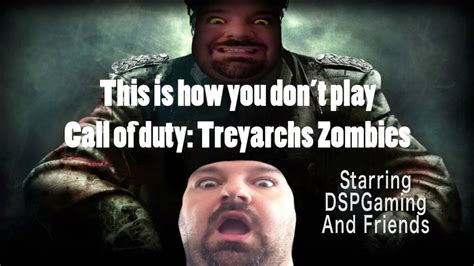 This Is How You Don T Play Black Ops Zombies Mediaghost Edition Youtube