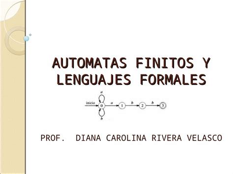 PPT Automatas Finitos Y Lenguajes Formales DOKUMEN TIPS