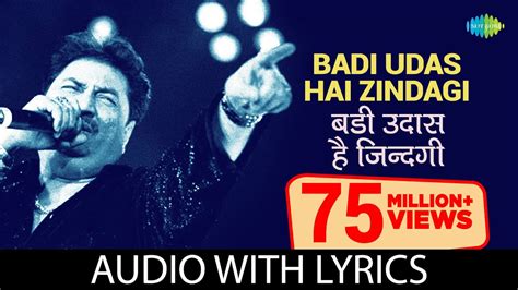 Badi Udas Hai Zindagi Lyrics Kumar Sanu Lyricshost