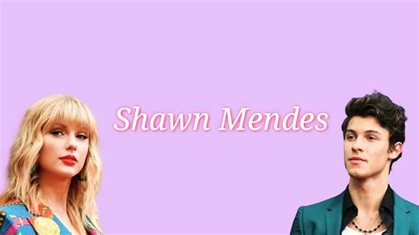 Lover Remix Taylor Swift Ft Shawn Mendes Youtube