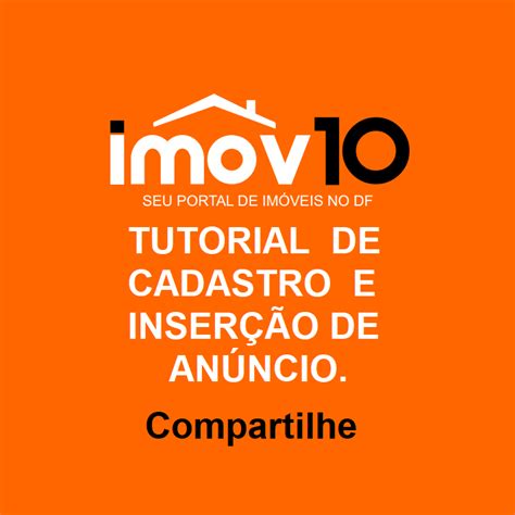 TUTORIAL DE COMO SE CADASTRAR E INSERIR ANÚNCIO NO IMOV 10 NO ITUDO E