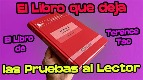 El Libro Sin Pruebas De Terence Tao Mathpures Youtube