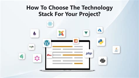 Tips For Choosing Best Technology Stack For Your Next Project