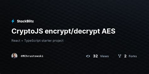 Cryptojs Encrypt Decrypt Aes Stackblitz